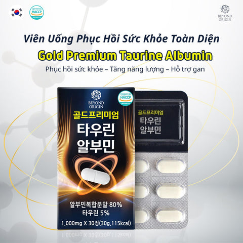 [Beyond Origin] Viên Uống Phục Hồi Sức Khỏe Toàn Diện Gold Premium Taurine Albumin